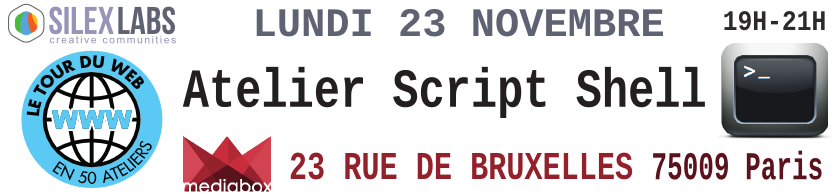 Atelier Script - Shell - Silex Labs